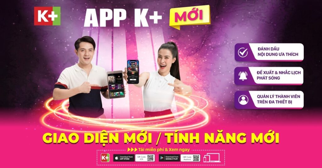 App K+ cho PC - Trải nghiệm tính năng cập nhật 2022