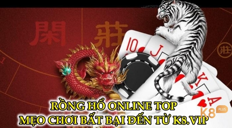 rồng hổ online top