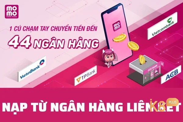 Cách nạp tiền qua tài khoản ngân hàng mà momo liên kết