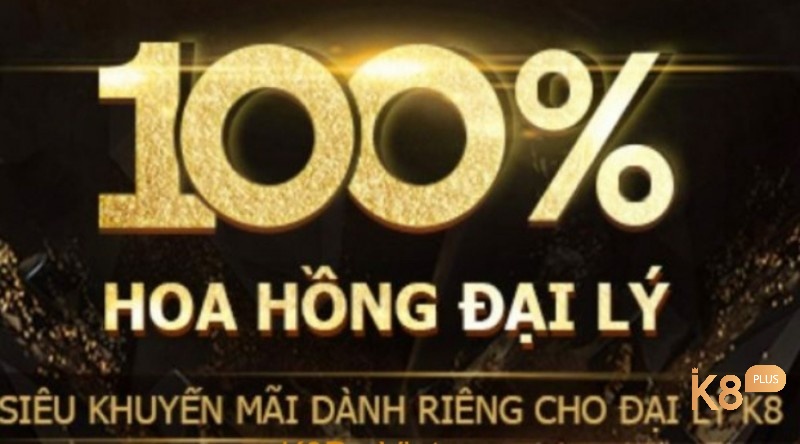 Siêu khuyến mãi tặng 100% hoa hồng dai ly K8 