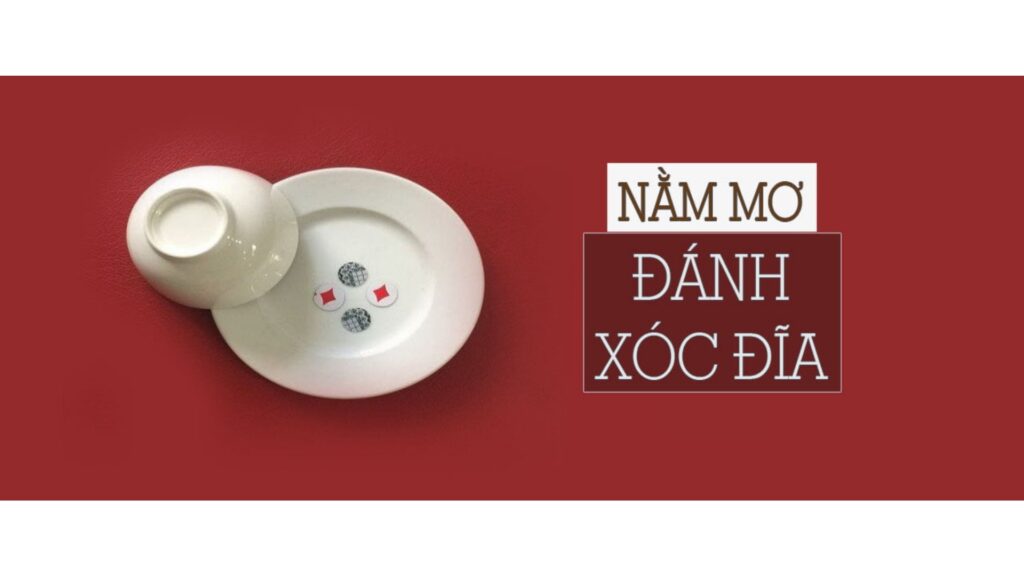 Giải mã giấc mơ xóc đĩa chuẩn xác về con số cùng k8