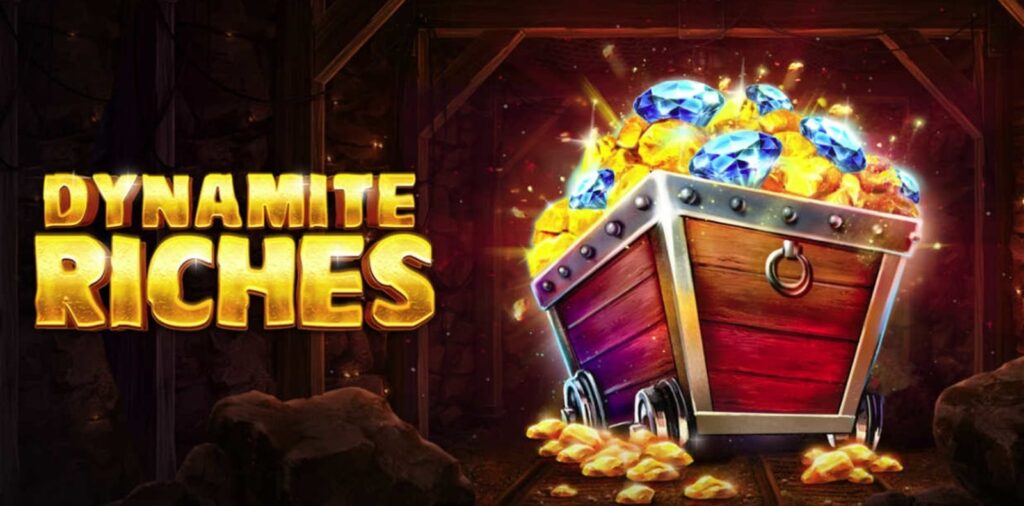 Dynamite Riches demo: Game slot mỏ vàng cực hấp dẫn