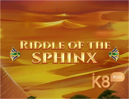 Riddle of the sphinx game: Nỗ hũ Ai Cập hot nhất tại K8