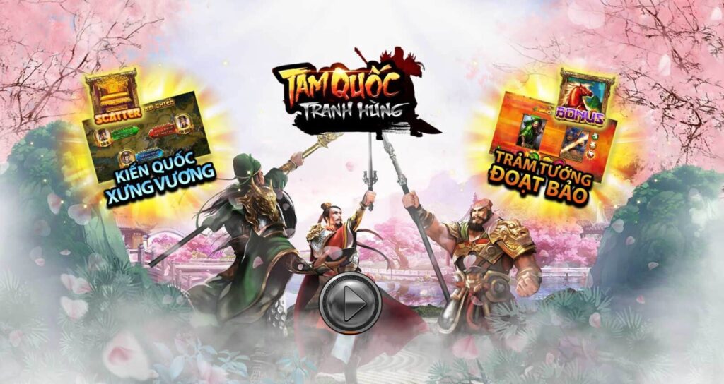 Nổ hũ Tam Quốc – Tựa game nổ hũ được ưa chuộng