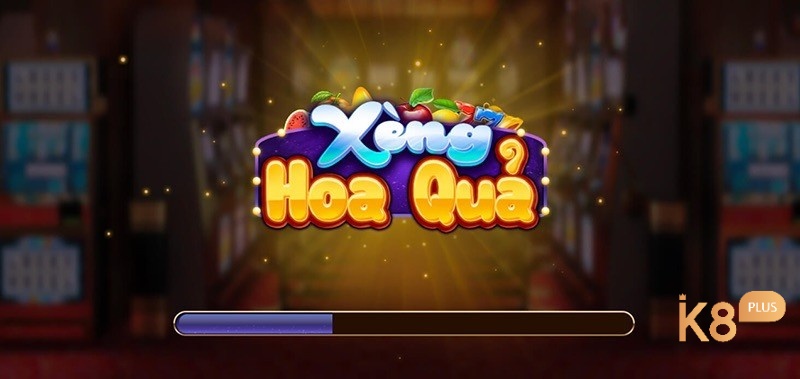 Cùng K8 tìm hiểu về game xèng hoa quả