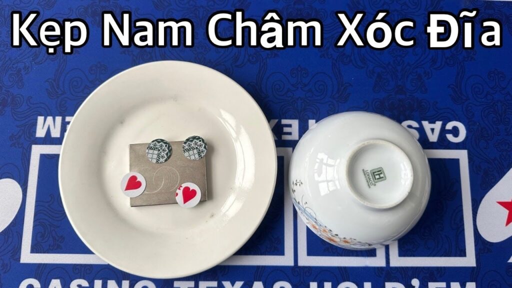 Kẹp nam châm xóc đĩa là gì? Cách sử dụng để chơi xóc đĩa hay