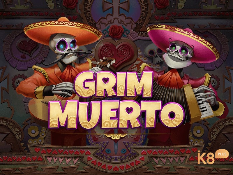 Grim Muerto slot hấp dẫn với xu thưởng lên tới 250,000 xu