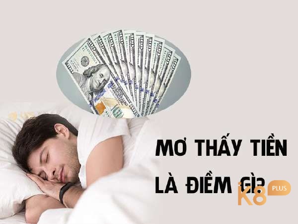 Mộng thấy người khác cho tiền đánh con gì cho dễ trúng