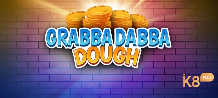 Grabba Dabba Dough Hot Jackpot mang đến cho người chơi tỷ lệ trả thưởng cực hấp dẫn