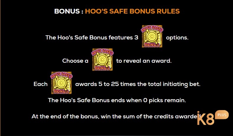 Quay được 3 biểu tượng két sắt để mở khoá Hoot’s Safe Bonus