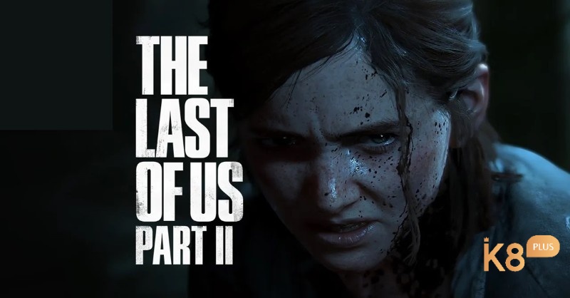 Tựa game The Last of Us Part II ra mắt vào tháng 6/2020 gây ấn tượng mạnh với đồ họa âm thanh và cốt truyện hấp dẫn