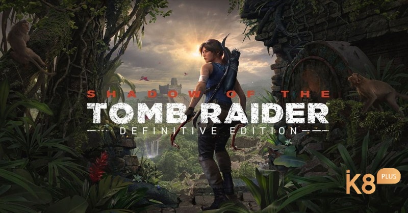 Tham gia cuộc hành trình đầy nguy hiểm và bí ẩn cùng Lara Croft trong Tomb Raider: Shadow of the Tomb Raider